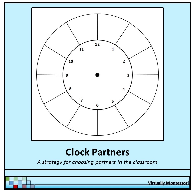 Clock Partners a Strategy for Choosing Partners in Class by Virtually Montessori